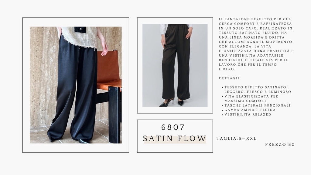 6807 Satin Flow